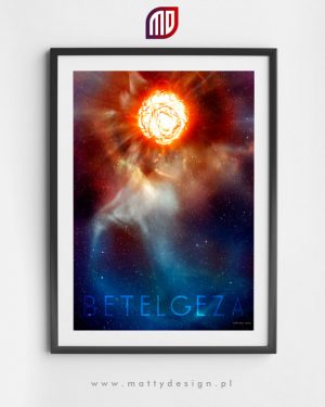 Plakat astronomiczny - grafika artystyczna - Betelgeza