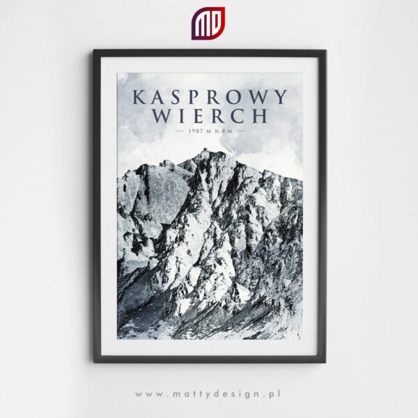Plakat na ścianę - górskie szczyty Tatr - KASPROWY WIERCH