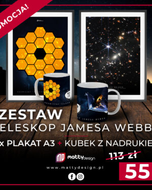 ZESTAW - Teleskop Jamesa Webba - 2x PLAKAT + KUBEK
